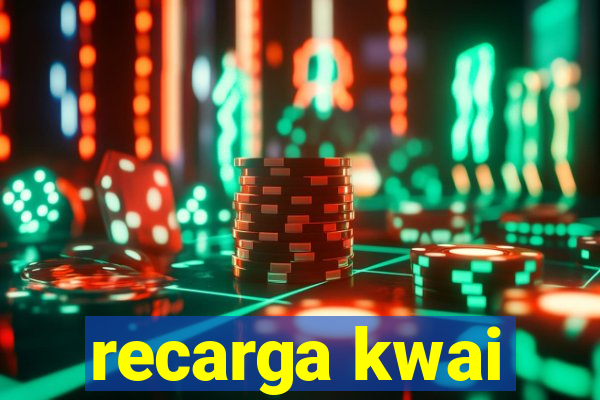 recarga kwai